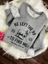 Load image into Gallery viewer, He left the 99 to find me Matthew 18:12-14 - Christian Tshirt or Sweatshirt Cozy and Soft -