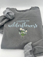 Load image into Gallery viewer, Embroidered "Consider the Wildflowers" Christian Sweatshirt | Custom Wildflower Design | Comfort Colors or Jerzees Sweatshirt | Personalized Thread Color