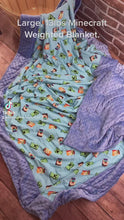 Load and play video in Gallery viewer, Minecraft Weighted Blanket or Lap Pad Cotton Fabric - Toddler, Child, Teen, Adult -Dot Minky - Anxiety, Sleep.