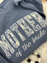 Load image into Gallery viewer, Mother of the Bride Floral Appliqué Shirt or Sweatshirt – Custom Wedding Apparel – Personalized Mother Wedding Outfit – Bridal Party Gift

