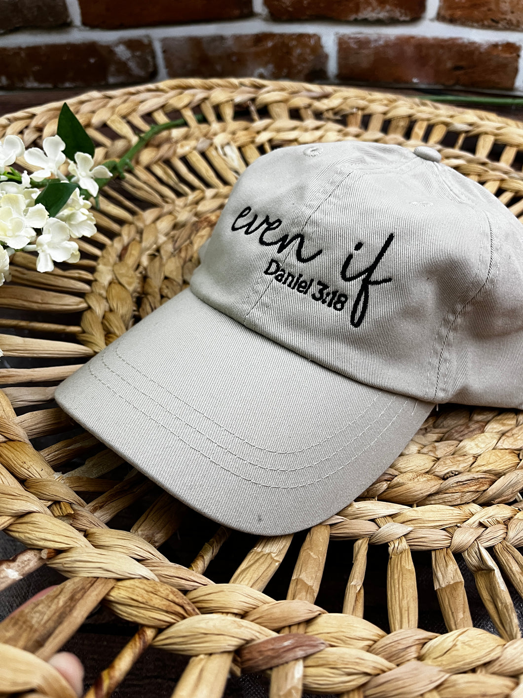 Even If - Daniel 3:18  Embroidered Hat Custom Faith Adjustable Adams Dad Ponytail Trucker Cap Christian Gift Inspirational Bible Verse**