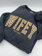 Load image into Gallery viewer, Curved WIFEY Sweatshirt Cheetah Appliqué, Custom EST Year, Bridal Shower Gift, Newlywed Hoodie, Wedding Date Sweatshirt, Wife Gift
