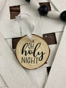 Wood Christmas Ornaments - Oh Holy Night, Sleep in heavenly peace, Joy to the World - handcrafted.