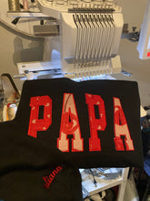 Load image into Gallery viewer, DADA, Dad, Papa, Sweatshirt or Tshirt from Baby Clothes - Onesies / Daddy / Grandpa - Keepsake Sweatshirts - Applique Fathers Day Gift Idea
