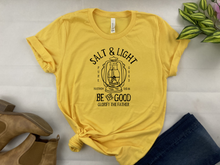 Load image into Gallery viewer, Salt and Light - Matthew 5:13-18 sizes 2xl-4xl Valentines Day, Easter, Be the Good Glorify the Father Christian - Bible -  Tee- Bella Canvas T-shirt -
